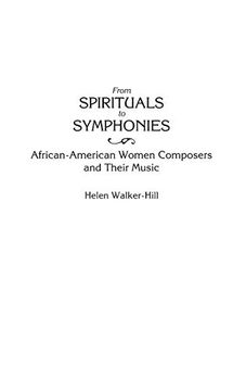 portada From Spirituals to Symphonies: African-American Women Composers and Their Music (en Inglés)