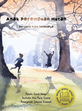 portada Anak Perempuan Hutan: Bersama Alam Selamanya (en Indonesio)