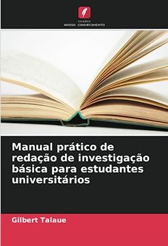 portada Manual Prático de Redação de Investigação Básica Para Estudantes Universitários