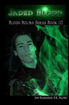 portada Jaded Blood - Blood Bound Series Book 10: Blood Bound Series