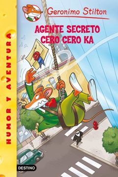portada Geronimo Stilton 43: Agente Secreto Cero Cero ka (in Spanish)