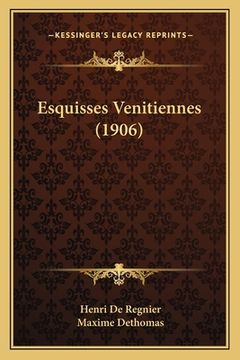 portada Esquisses Venitiennes (1906) (in French)