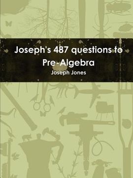 portada joseph's 487 questions to pre-algebra (en Inglés)