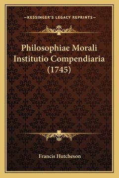 portada Philosophiae Morali Institutio Compendiaria (1745) (in Latin)