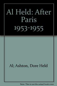 portada Al Held: After Paris 1953-1955 
