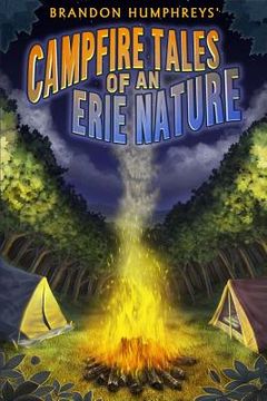 portada Campfire Tales of an Erie Nature (en Inglés)