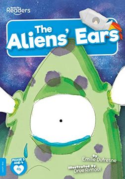 portada The Alien'S Ears (Booklife Readers) 
