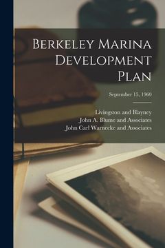 portada Berkeley Marina Development Plan; September 15, 1960 (en Inglés)