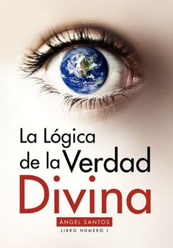 portada La Logica de la Verdad Divina (in Spanish)