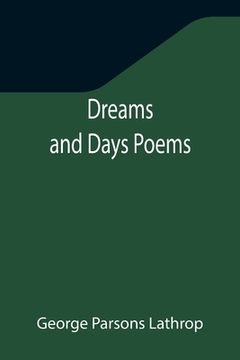 portada Dreams and Days Poems