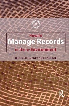 portada How to Manage Records in the E-Environment (en Inglés)