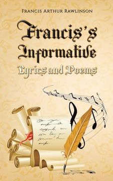 portada Francis's Informative Lyrics and Poems (en Inglés)