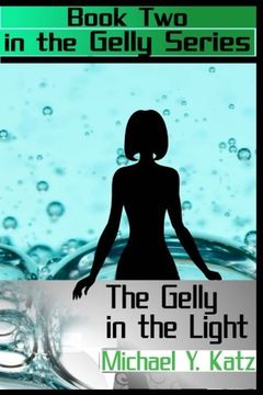 portada The Gelly in the Light (Volume 2)