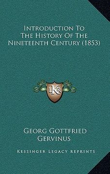 portada introduction to the history of the nineteenth century (1853) (in English)