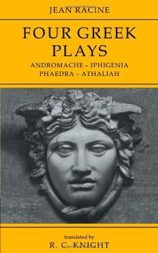 portada Jean Racine: Four Greek Plays: Andromache-Iphigenia, Phaedra-Athaliah (en Inglés)