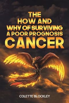 portada The how and why of Surviving a Poor Prognosis Cancer (en Inglés)