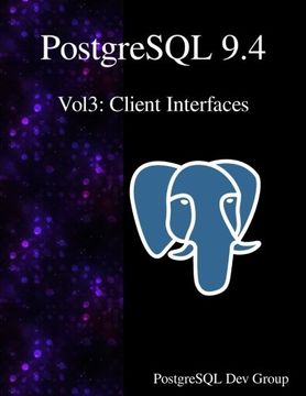 portada PostgreSQL 9.4 Vol3: Client Interfaces