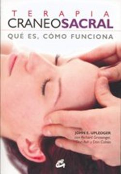 portada Terapia Craneosacral: Qué es, Cómo Funciona (Cuerpo - Mente) (in Spanish)