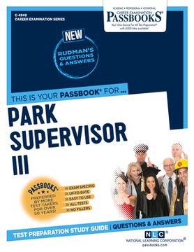 portada Park Supervisor III (C-4940): Passbooks Study Guide Volume 4940 (en Inglés)