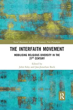 portada The Interfaith Movement (Social Movements in the 21St Century: New Paradigms) (en Inglés)
