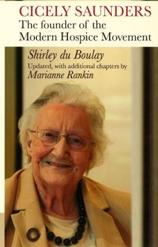 portada Cicely Saunders: The Founder of the Modern Hospice Movement