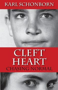 portada Cleft Heart: Chasing Normal (en Inglés)
