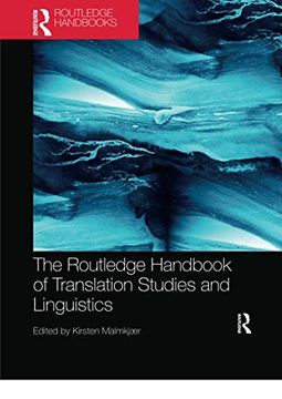 portada The Routledge Handbook of Translation Studies and Linguistics (Routledge Handbooks in Translation and Interpreting Studies) (en Inglés)