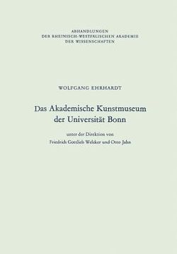 portada Das Akademische Kunstmuseum Der Universität Bonn (en Alemán)