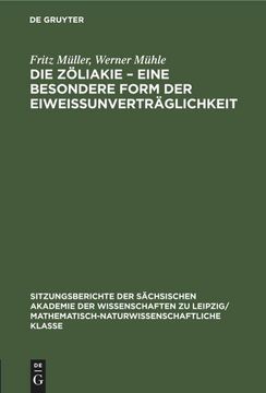 portada Die Zöliakie - Eine Besondere Form der Eiweissunverträglichkeit (en Alemán)