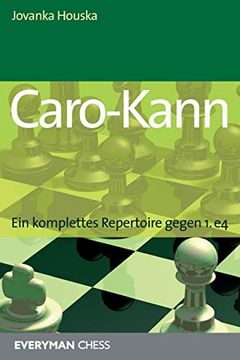 portada Caro-Kann: Ein Komplettes Repertoire Gegen 1. E4 (en Alemán)