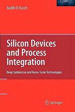 portada silicon devices and process integration: deep submicron and nano-scale technologies (en Inglés)