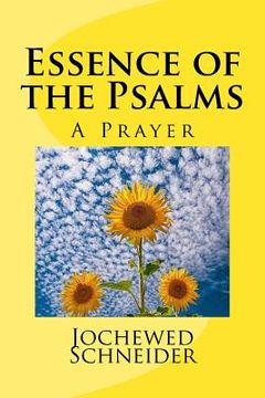 portada Essence of the Psalms: A Prayer (en Inglés)