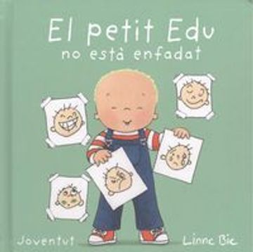 portada El petit Edu no està enfadat (Mis primeros libros) (en Catalá)