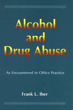 portada alcohol and drug abuse as encountered in office practice (en Inglés)