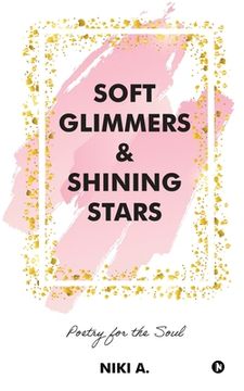 portada Soft Glimmers & Shining Stars (en Inglés)