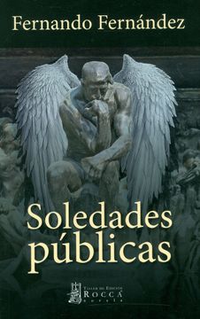 portada Soledades Públicas (in Spanish)