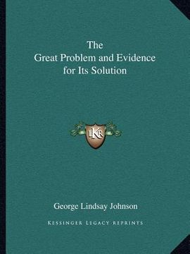 portada the great problem and evidence for its solution (en Inglés)