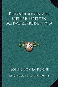 portada Erinnerungen Aus Meiner Dritten Schweizerreise (1793) (in German)