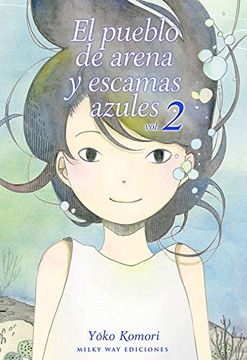 portada El Pueblo de Arena y Escamas Azules, Vol. 2
