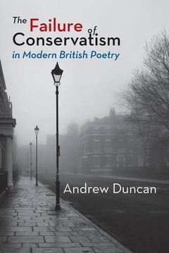 portada The Failure of Conservatism in Modern British Poetry