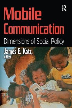 portada Mobile Communication: Dimensions of Social Policy (en Inglés)