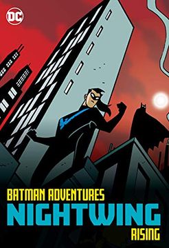 portada Batman Adventures: Nightwing Rising (en Inglés)