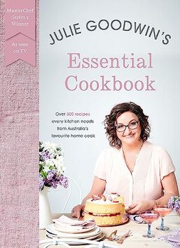 portada Julie Goodwin's Essential Cookbook
