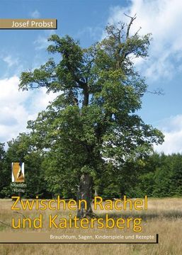 portada Zwischen Rachel und Kaitersberg (en Alemán)