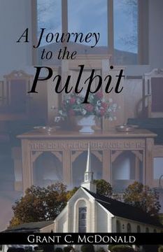 portada A Journey to the Pulpit (in English)