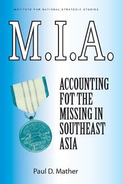 portada M.I.A. Accounting for the Missing in Southeast Asia (in English)