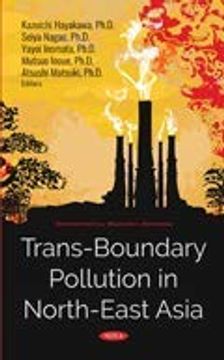 portada Trans-Boundary Pollution in North-East Asia (Environmental Researh Advances) (en Inglés)