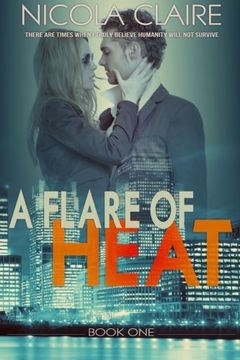 portada A Flare Of Heat (H.E.A.T. Book 1) (Volume 1)