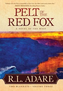 portada Pelt of the Red Fox: A Novel of the West (en Inglés)