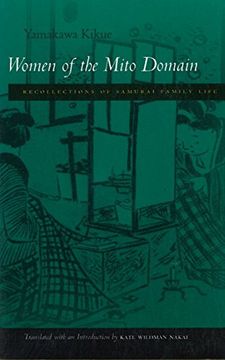 portada Women of the Mito Domain: Recollections of Samurai Family Life (en Inglés)